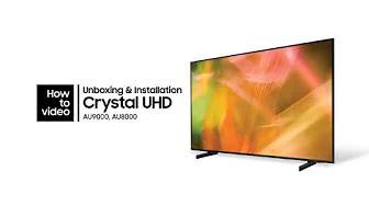 How to unbox and install the Crystal UHD | Samsung thumbnail