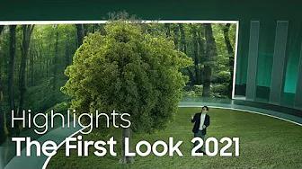 The First Look 2021 Highlights | Samsung thumbnail