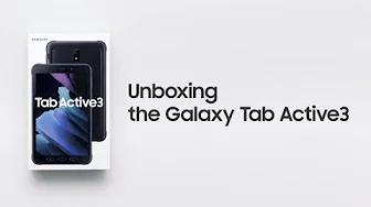 Galaxy Tab Active3: Official Unboxing | Samsung thumbnail