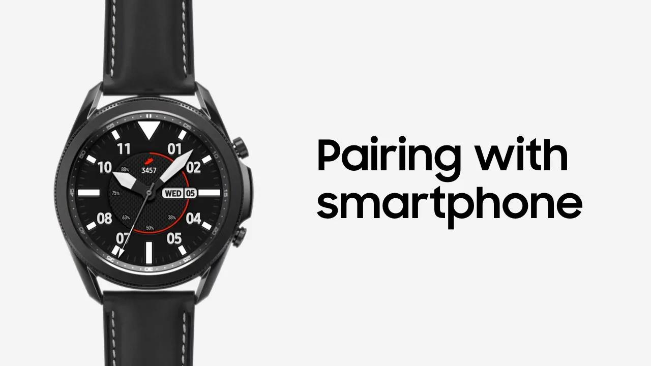 Galaxy Watch3: Pairing with your smartphone | Samsung thumbnail