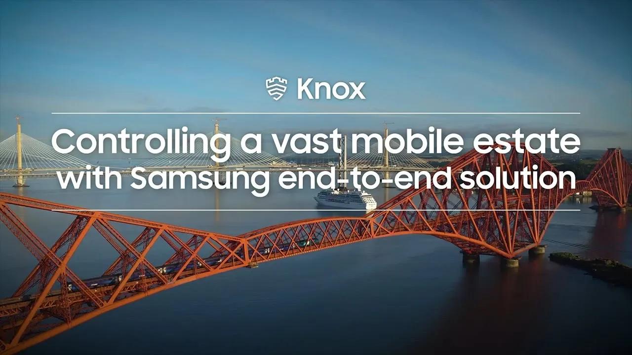 Knox: Controlling a vast mobile estate with Samsung end-to-end solution | Samsung thumbnail