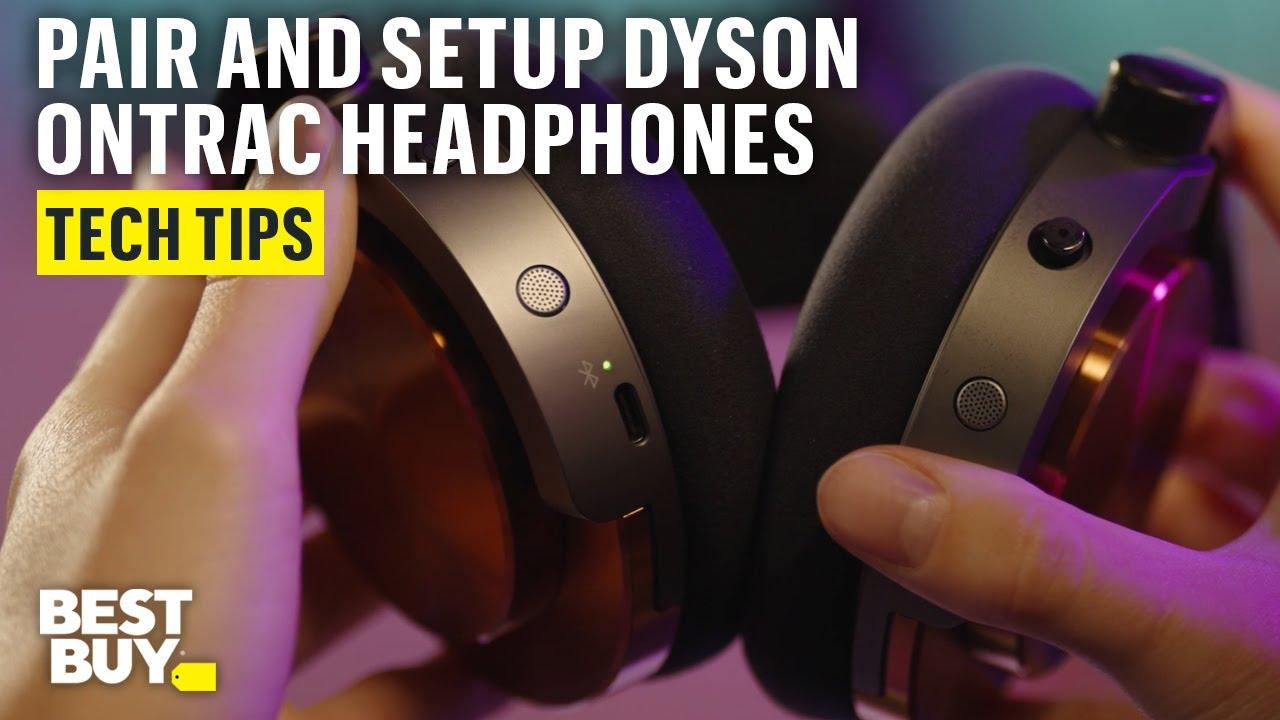 Pairing and Setup on the Dyson OnTrac Headphones – Tech Tips from Best Buy thumbnail