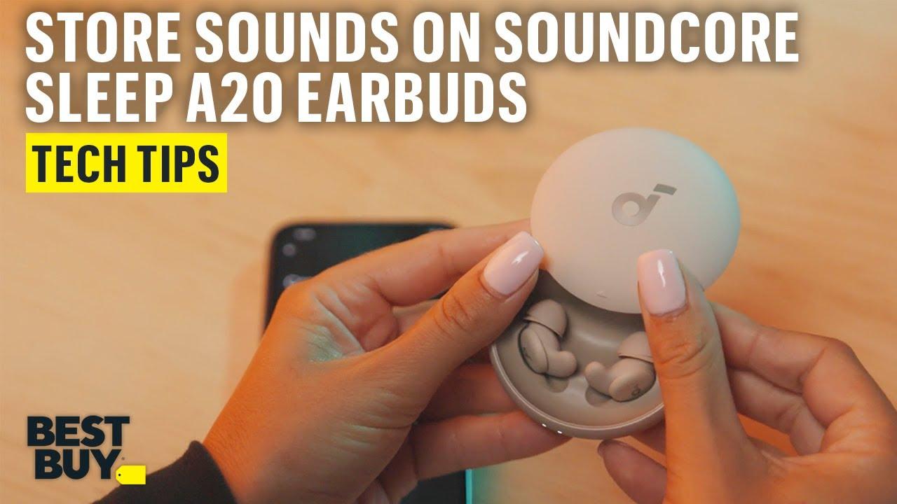 Storing Sounds Directly on the Soundcore Sleep A20 True Wireless Earbuds – Tech Tips from Best Buy thumbnail