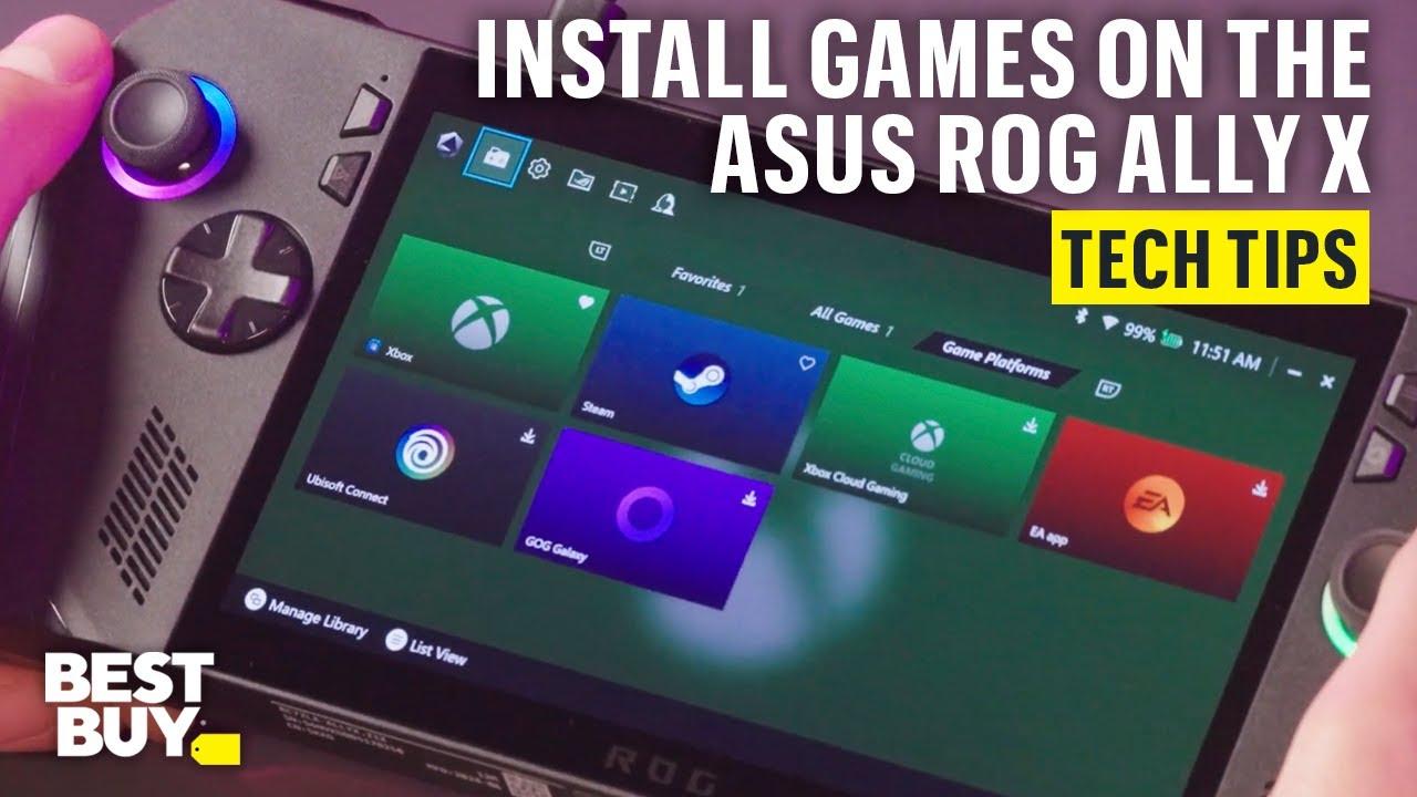 Installing Games on the ASUS ROG Ally X – Tech Tips from Best Buy thumbnail