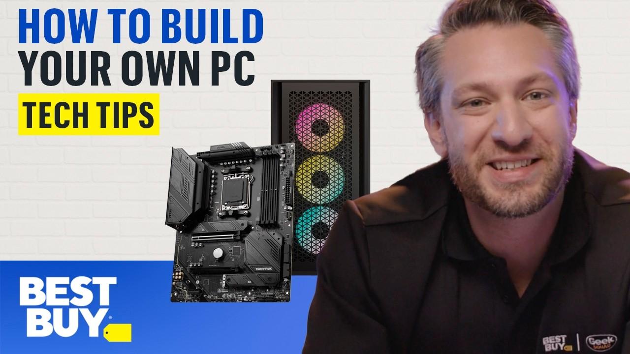 Step-by-Step Instructions to Build Your Own PC – Tech Tips from Best Buy thumbnail