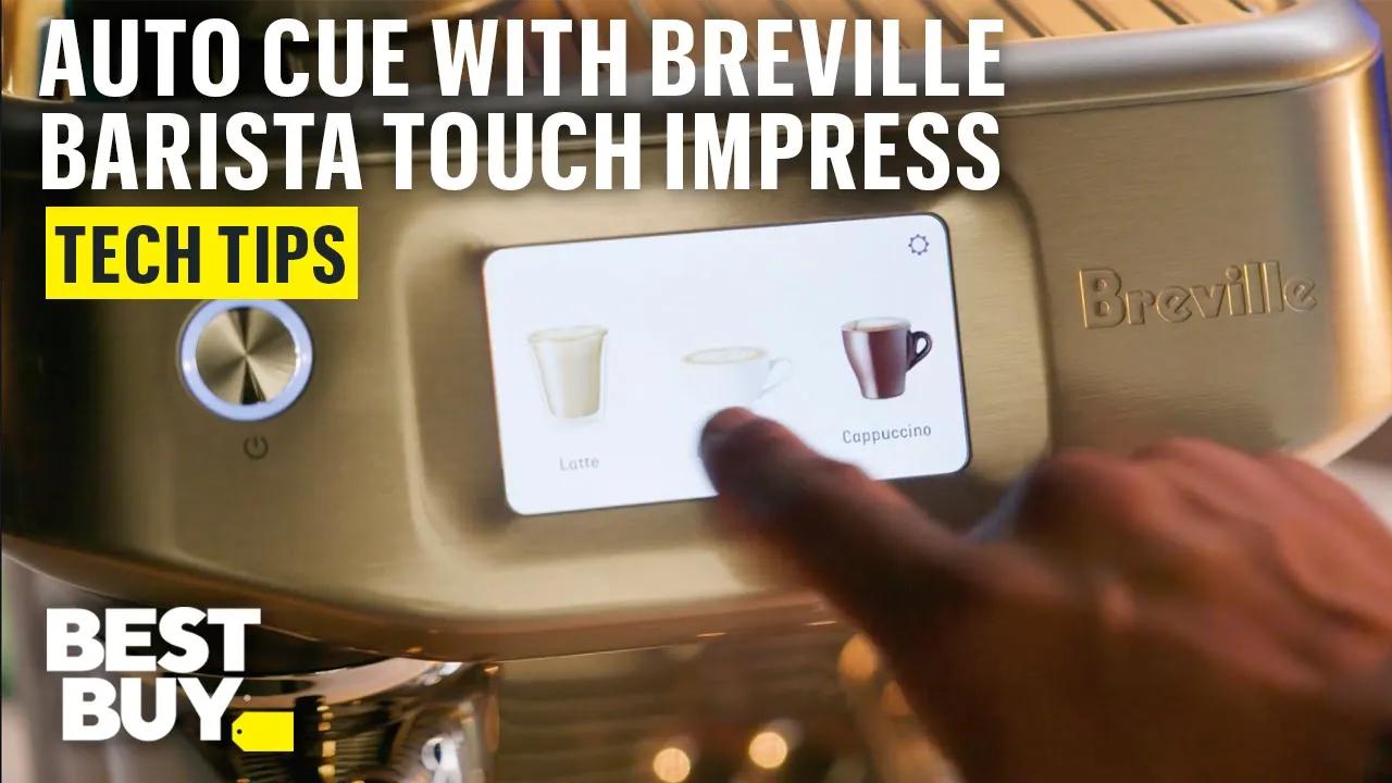 Cue Up Your Drink with the Breville Barista Touch Impress Espresso Machine – Tech Tips from Best Buy thumbnail