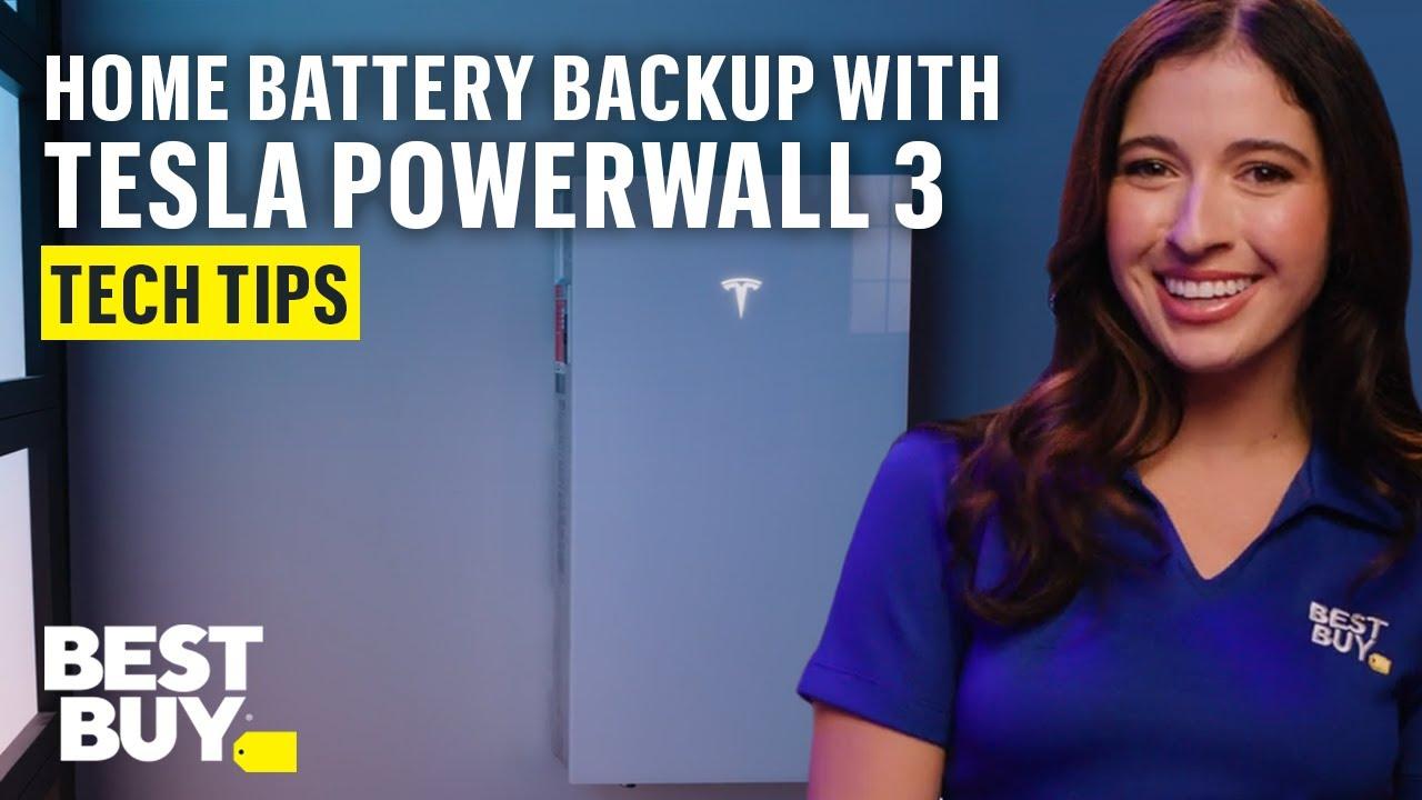 Your Scalable Whole-Home Battery Backup with Tesla Powerwall 3 – Tech Tips from Best Buy thumbnail