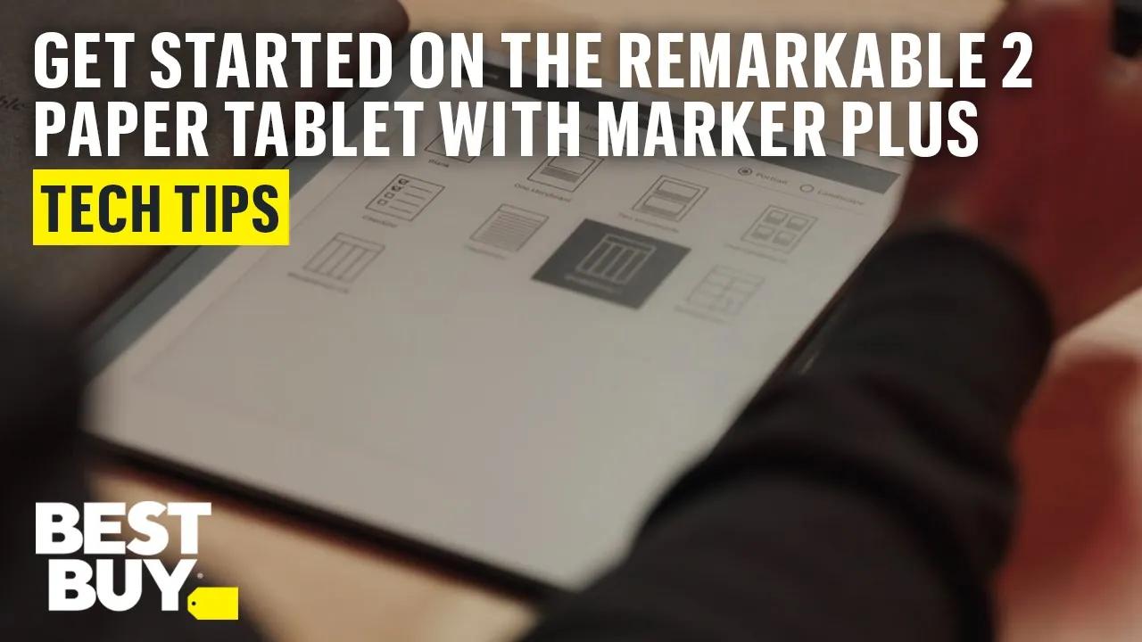 Power On and Set Up the reMarkable 2 Paper Tablet with Marker Plus – Tech Tips from Best Buy thumbnail