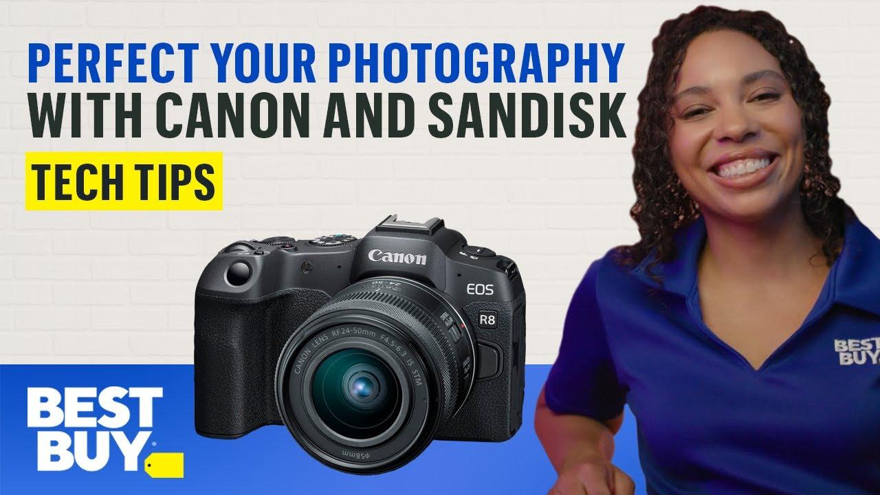 Perfecting Your Photography with Canon and SanDisk - Tech Tips from Best Buy thumbnail