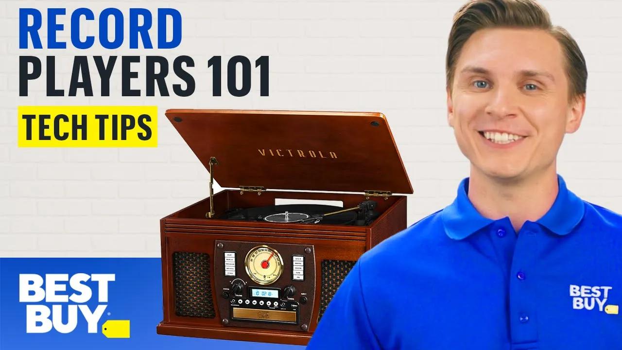 Record Player Buying 101 | Best Buy Tech Tips thumbnail