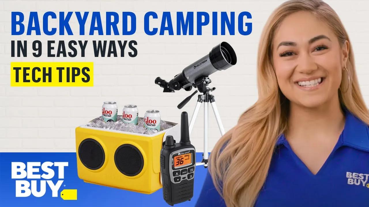 Make Your Backyard a Campground in 9 Easy Ways - Tech Tips from Best Buy thumbnail