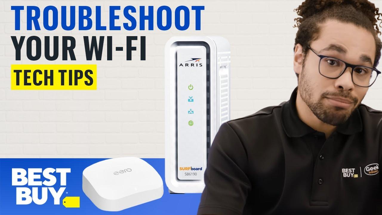 Your Wi-Fi is Down — What Next? - Tech Tips from Best Buy thumbnail