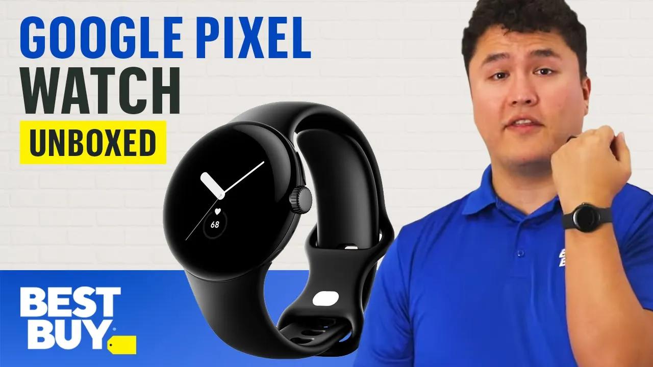 Sleek Convenience with the Google Pixel Watch - Unboxed from Best Buy thumbnail