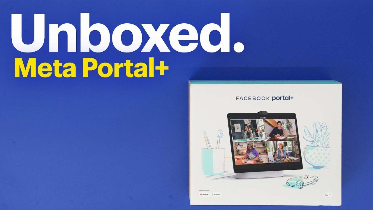 Unboxed: Meta Portal+ thumbnail