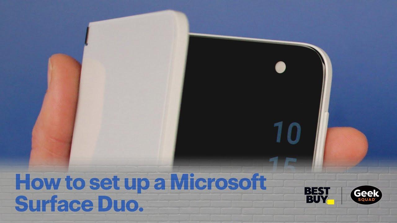 Tech Tips: How to set up a Microsoft Surface Duo. thumbnail