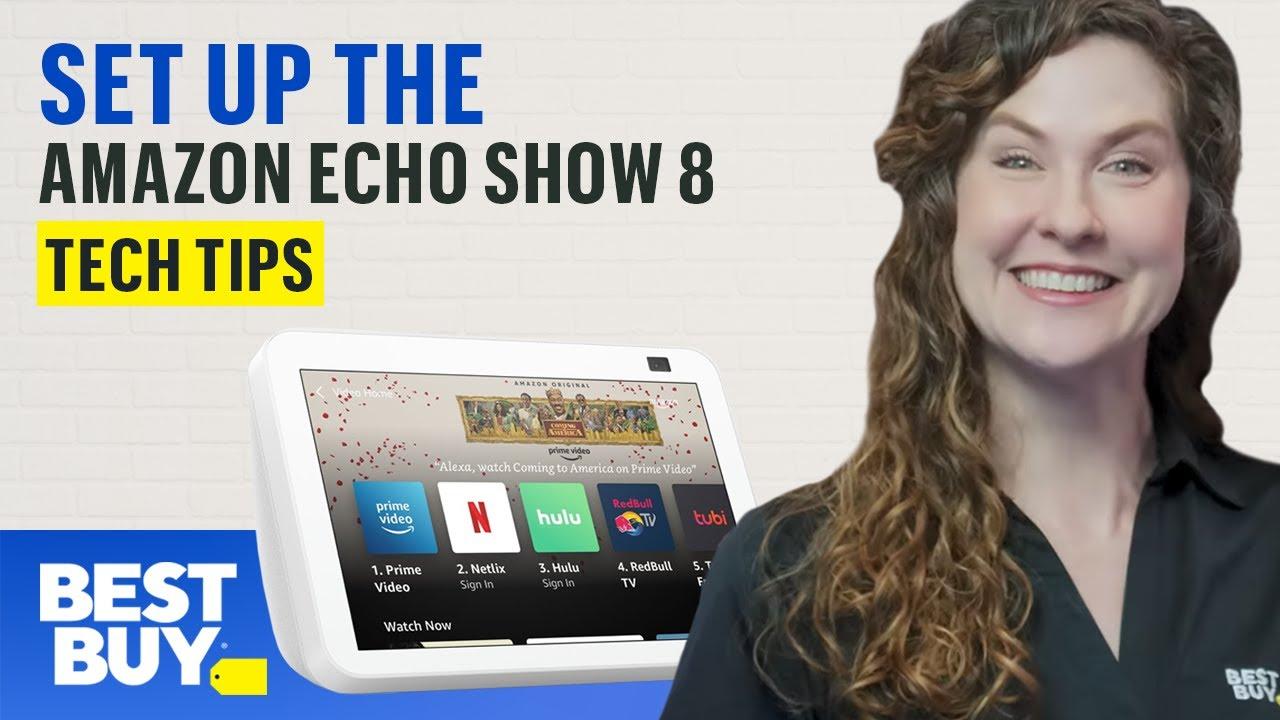 Setting Up the Amazon Echo Show 8 - Tech Tips from Best Buy thumbnail