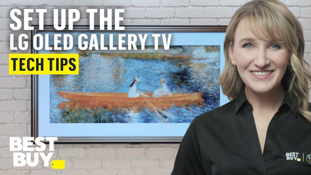 Setting Up the LG OLED Gallery TV - Tech Tips from Best Buy thumbnail