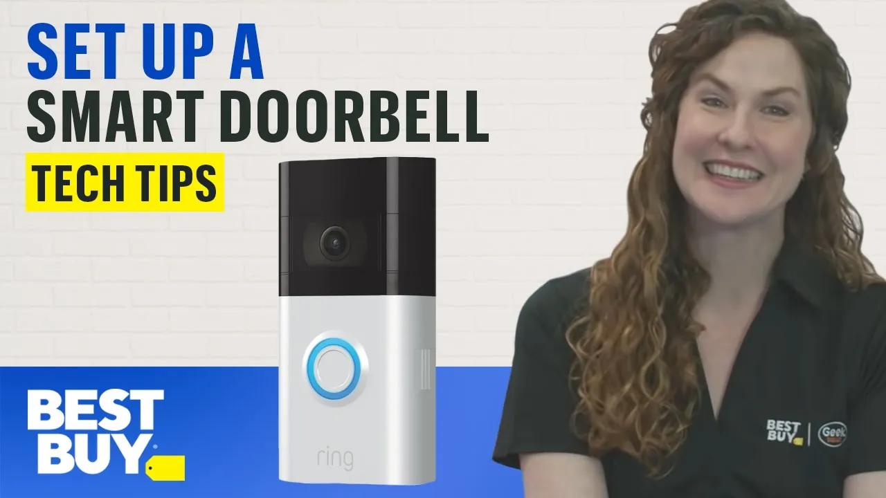 Setting Up a Smart Doorbell - Tech Tips from Best Buy thumbnail