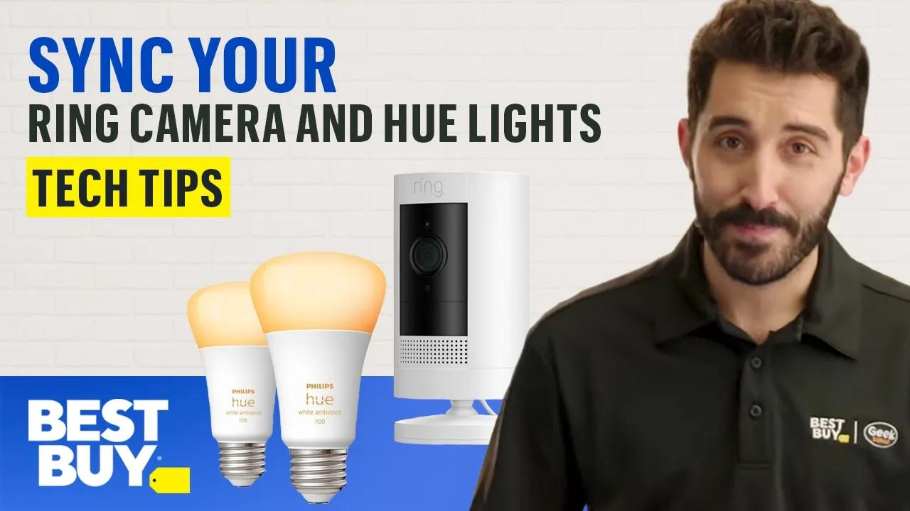 Syncing Your Ring Security Camera and Hue Lights - Tech Tips from Best Buy thumbnail