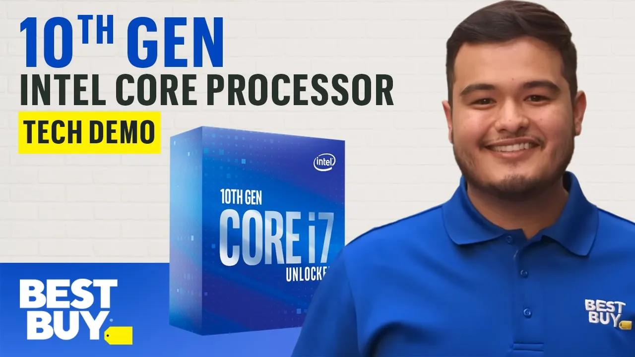 10th Gen Intel Core Processor - Tech Demo from Best Buy thumbnail