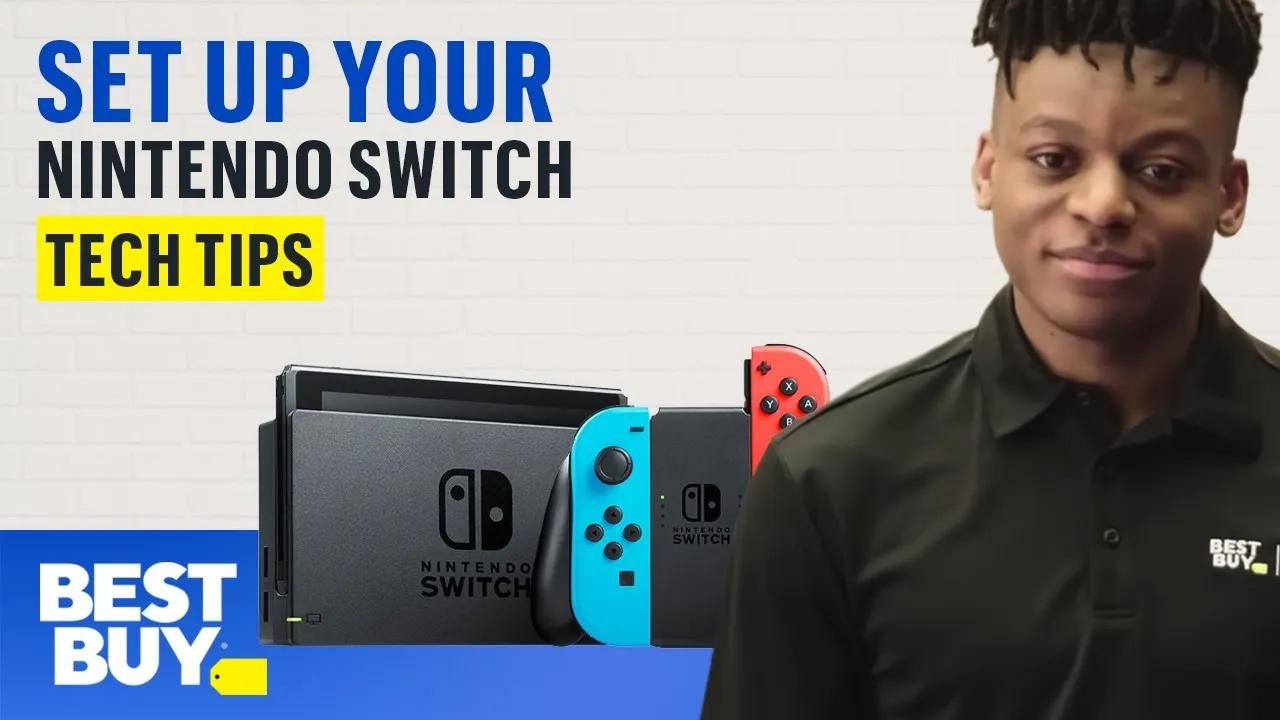 Setting Up a Nintendo Switch - Tech Tips from Best Buy thumbnail