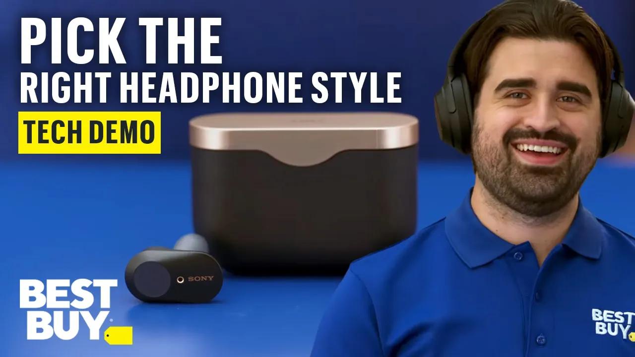 Picking the Right Headphone Style for You - Tech Demo from Best Buy thumbnail