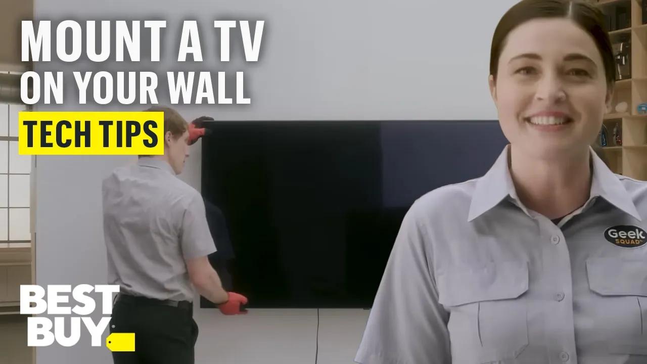 Mounting a TV on Your Wall - Tech Tips from Best Buy thumbnail