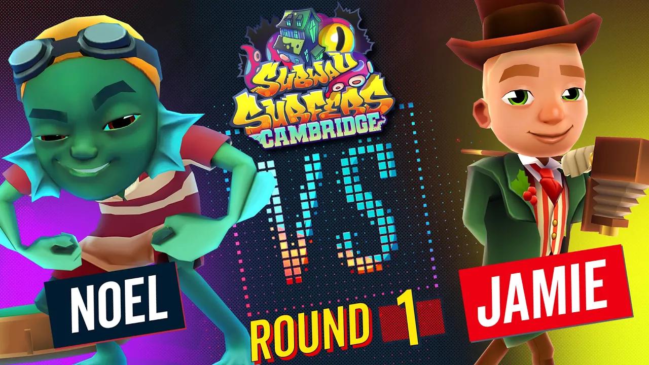 Subway Surfers Versus | Noel VS Jamie | Cambridge - Round 1 | SYBO TV thumbnail