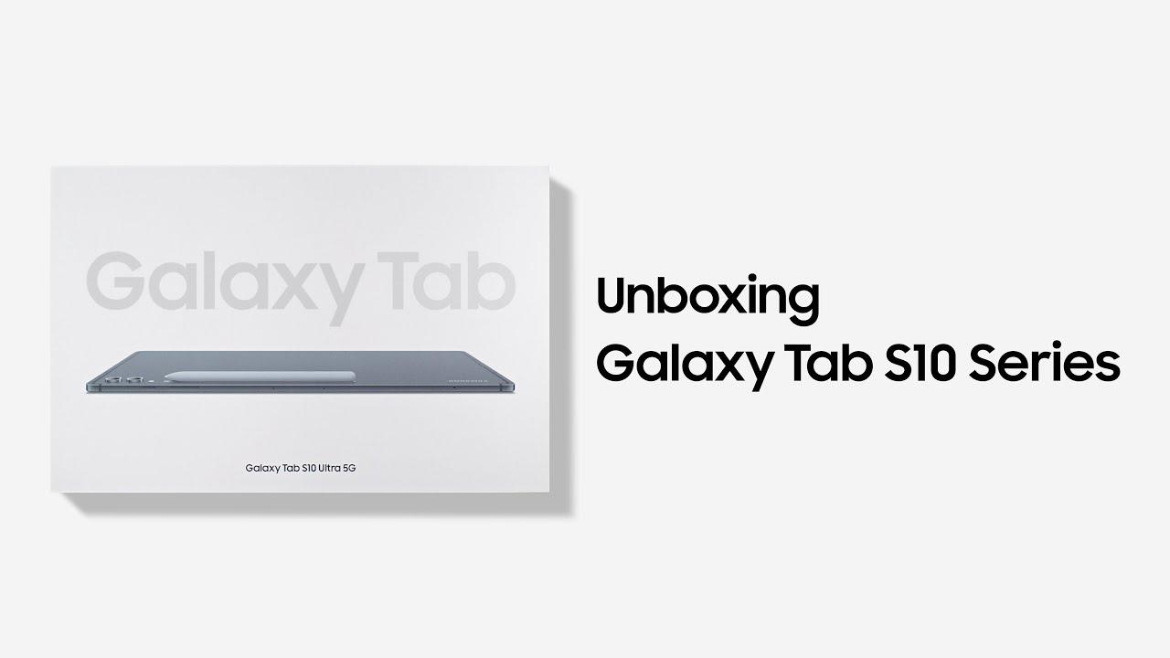 Galaxy Tab S10 Series: Unboxing | Samsung thumbnail