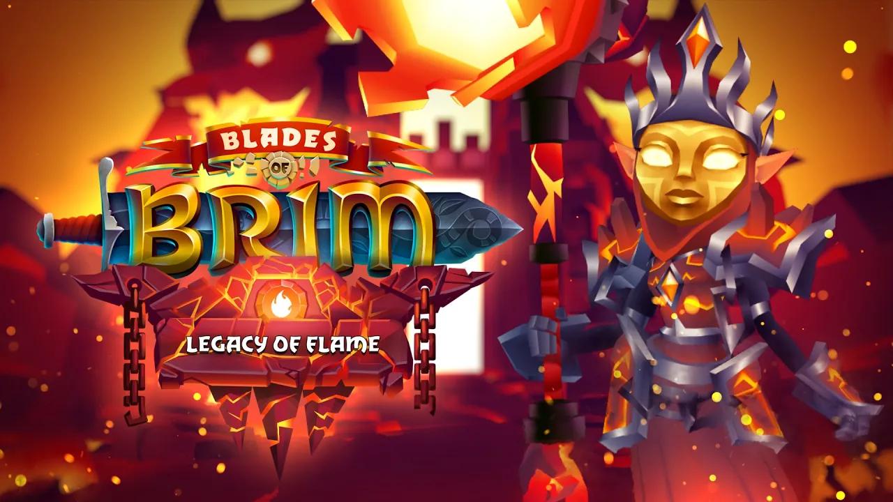 ​ Blades of Brim - Legacy of Flame Update Trailer thumbnail