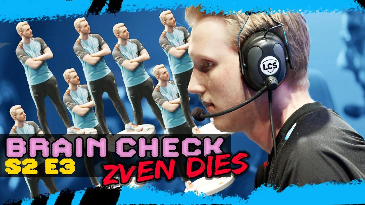 Zven Dies! :( | BRAIN CHECK S2 EP.3 - Cloud9 LCS Voice Comms thumbnail