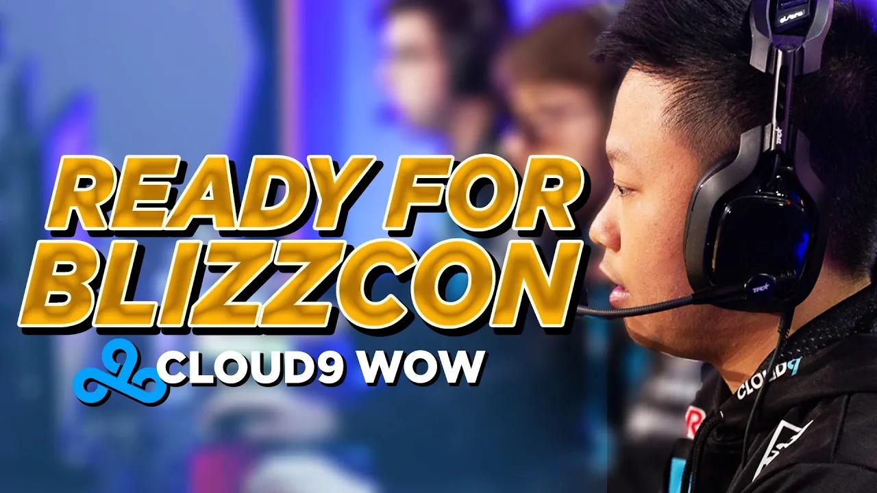 READY FOR BLIZZCON | C9WoW AWC Champions Road to BlizzCon 2019! thumbnail