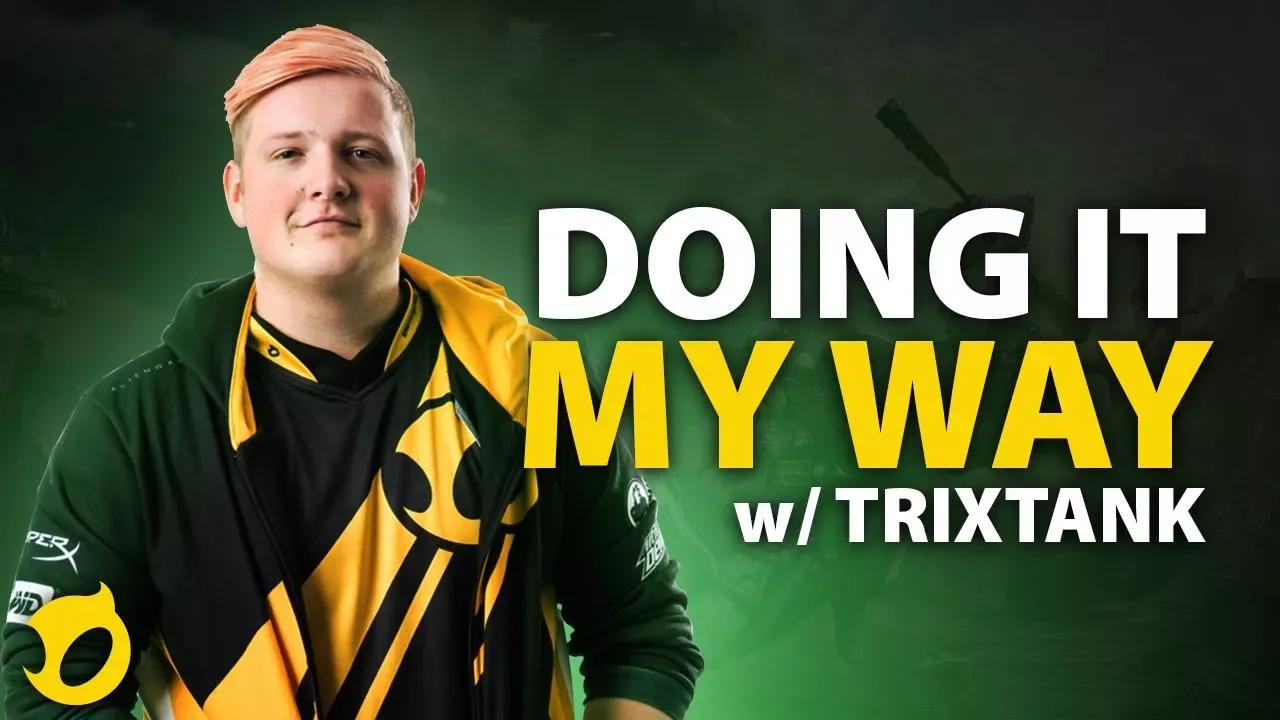 Doing it My Way with DIG SMITE's Trixtank thumbnail