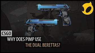 Why does Pimp use the Dual Berettas? thumbnail