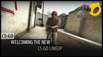 Welcoming the New CS:GO Lineup thumbnail