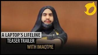 A Laptop's Lifeline - Teaser Trailer thumbnail