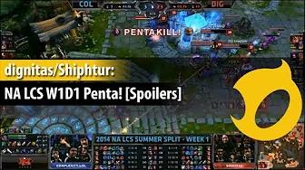 [SPOILERS] dignitas/Shiphtur: NA LCS W1D1 Penta! thumbnail