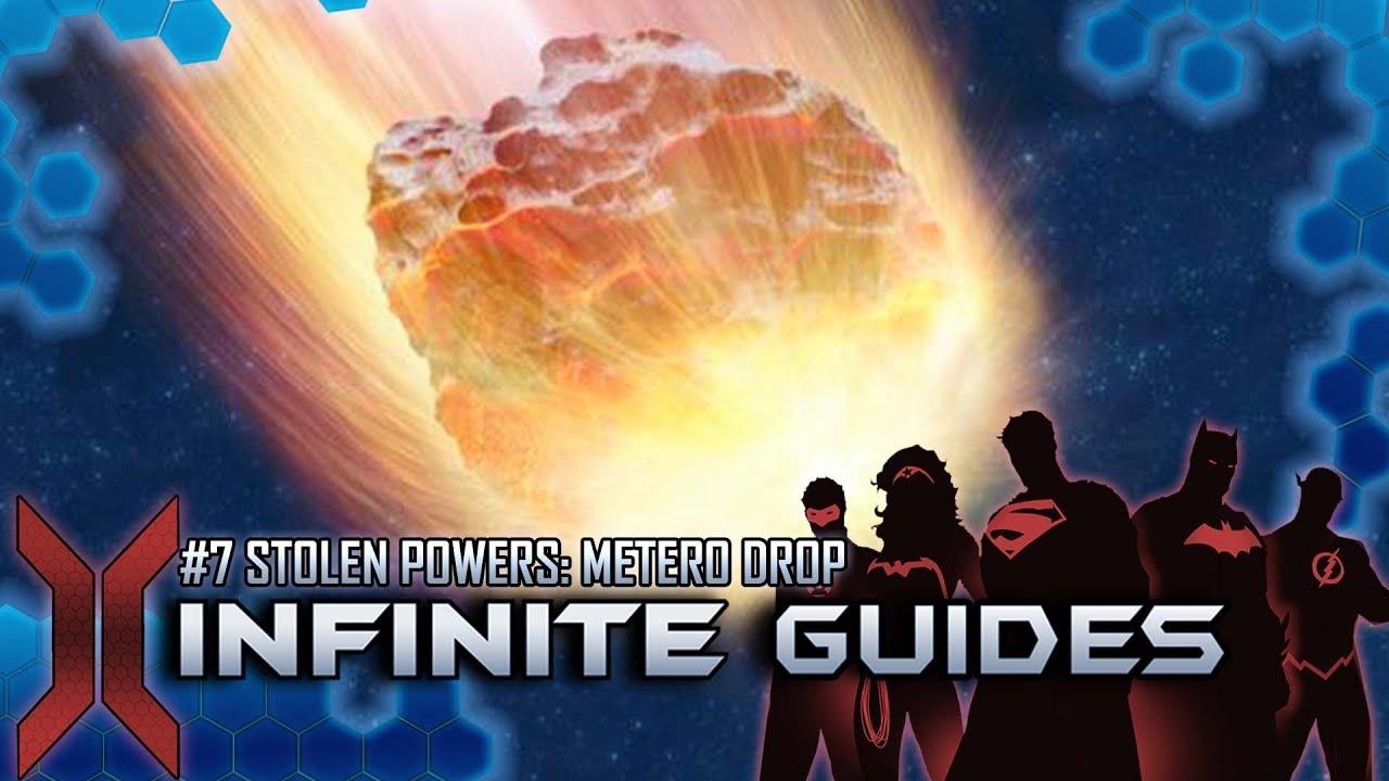 Infinite Guides #7 STOLEN POWERS: Meteor Drop thumbnail