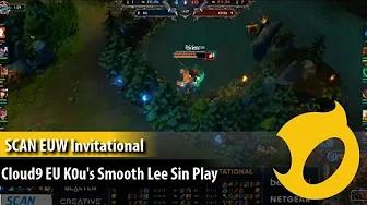 SCAN EUW Invitational: Cloud9 EU K0u's smooth Lee Sin play thumbnail