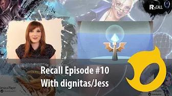 Recall Episode #10 with dignitas/Jess: Everything you need on Season 4 Changes thumbnail