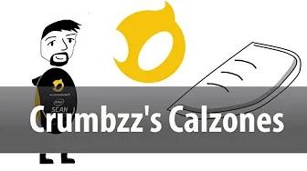 Crumbzz sure likes his Calzones thumbnail