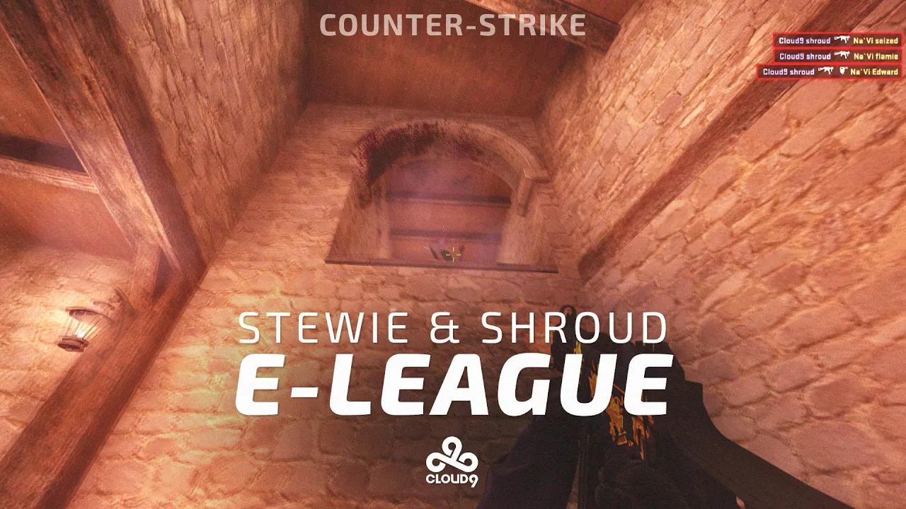 Cloud9 CS:GO - Stewie2k & Shroud vs NaVi @ E-League Playoffs thumbnail