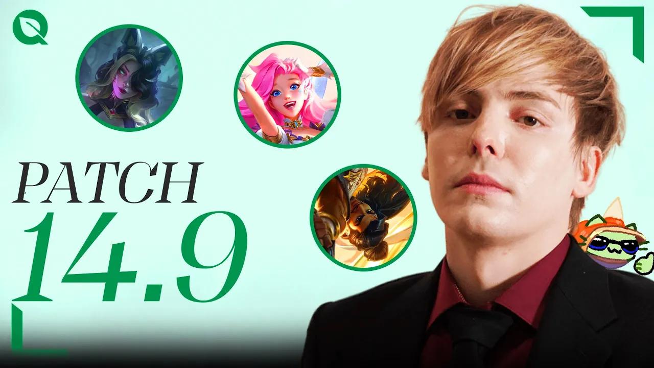LS | S14 LoL Patch 14.9 Rundown - “FAKE” PATCH + TIER LIST TALK thumbnail