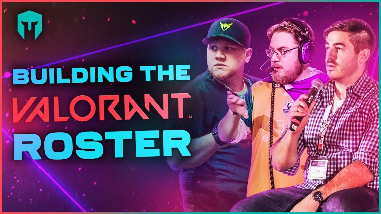 BUILDING THE VALORANT ROSTER | IMMORTALS thumbnail