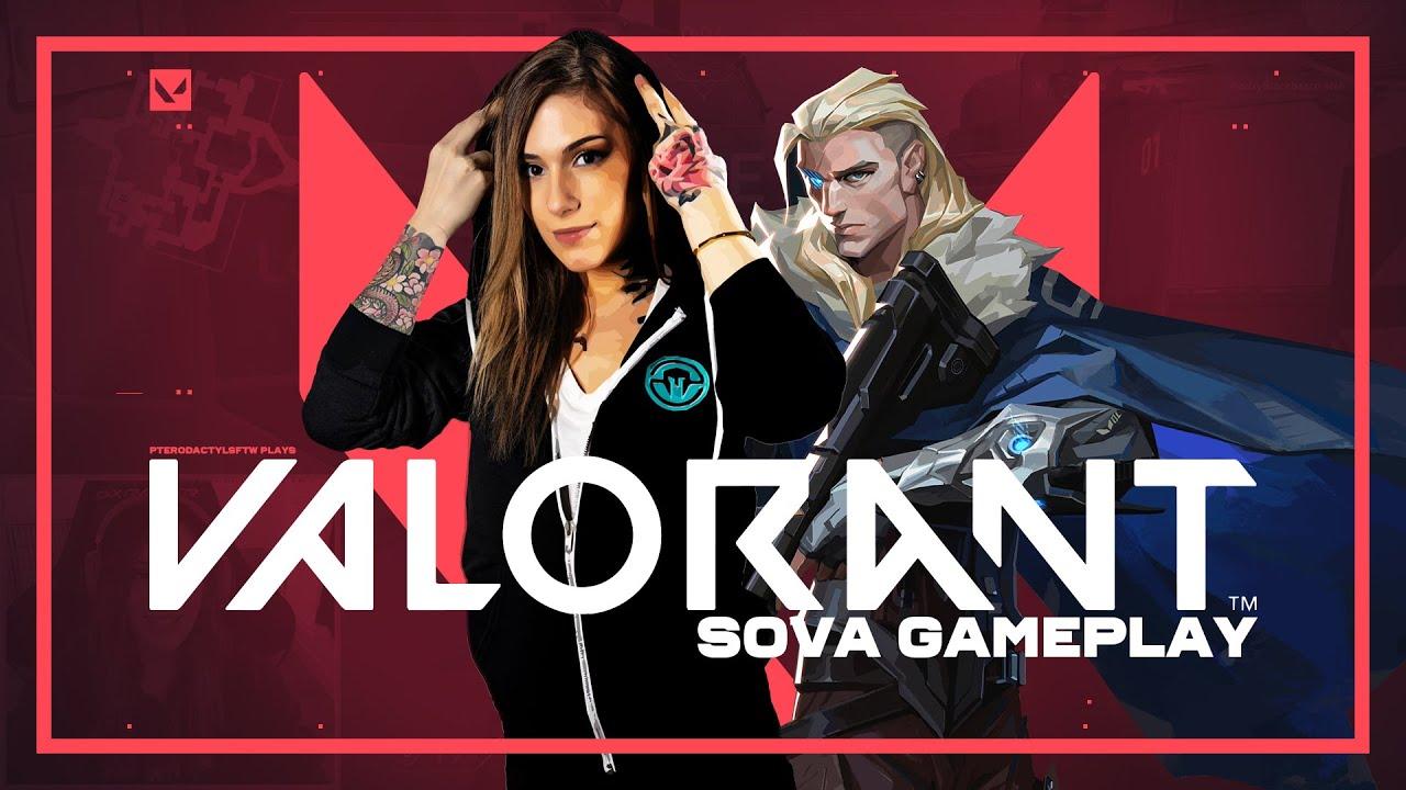 "I'M TOTALLY NUTS RIGHT AWAY" WITH SOVA | Valorant Gameplay w/ Pterodactylsftw thumbnail