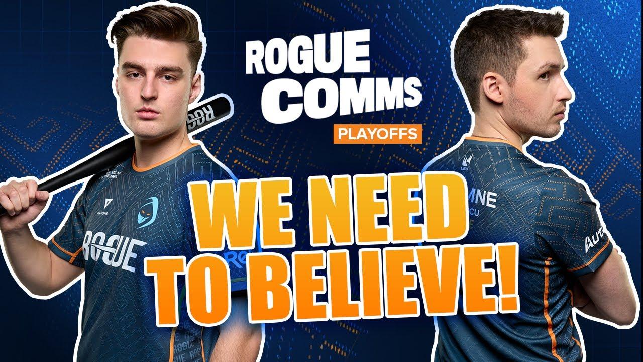 WE NEED TO BELIEVE! | Rogue LEC Voicecomms 2022 Spring Playoffs Finals thumbnail