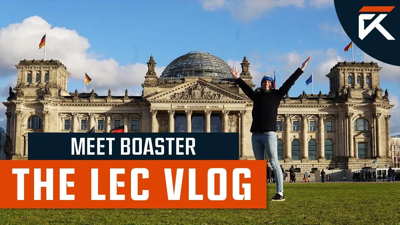 Meet Boaster | The LEC Vlog | Episode 0 thumbnail