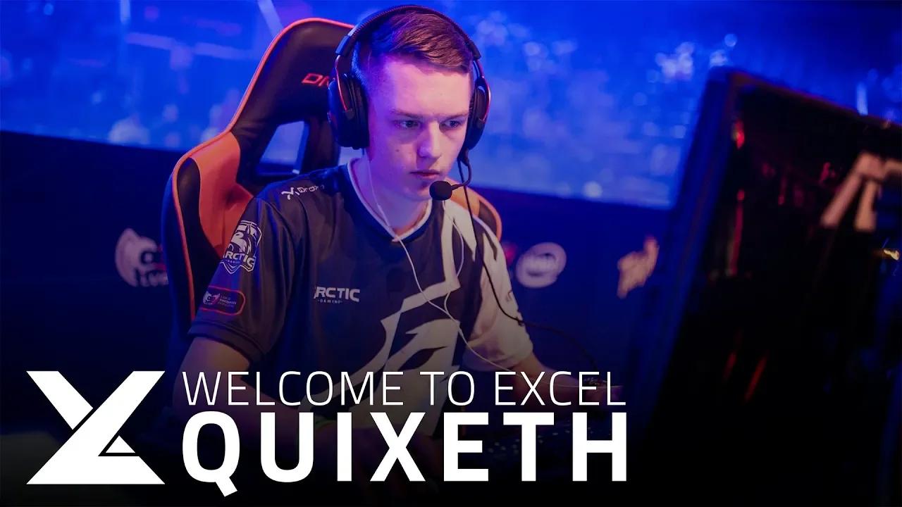 Welcome Quixeth | exceL League of Legends thumbnail