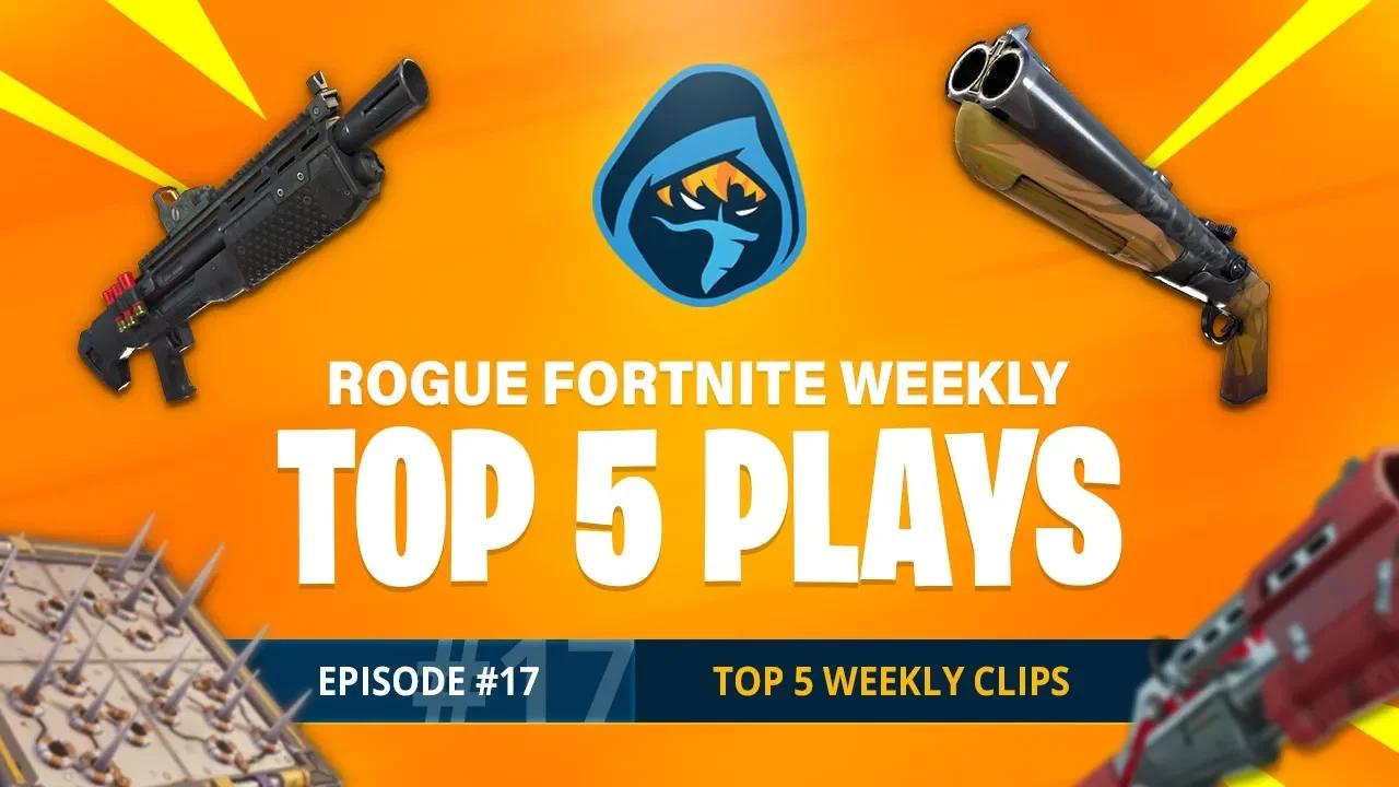 Rogue Fortnite Top 5 Plays | Episode 17 thumbnail