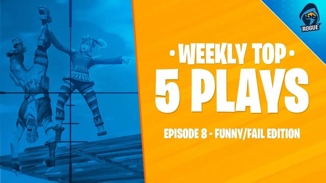 Rogue Fortnite Top 5 Plays | Episode 8: LUL EDITION thumbnail